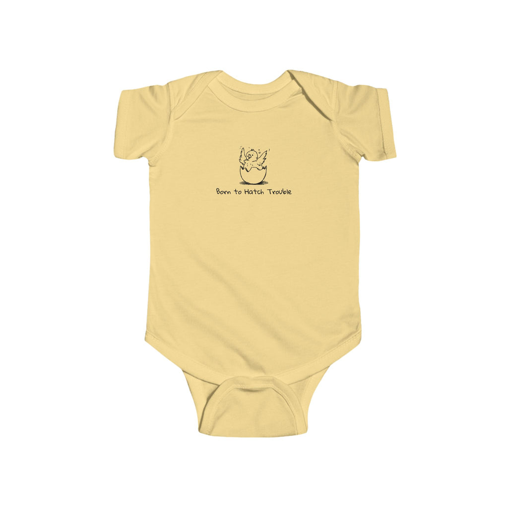 Baby Bodysuit - Cute "Born to hatch trouble" Infant Onesie